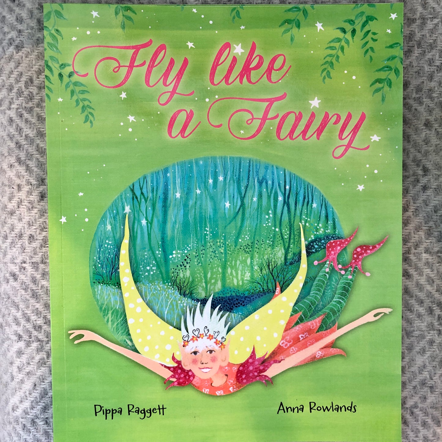 'Fly Like A Fairy' Paperback Book