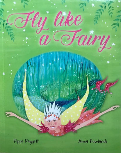 'Fly Like A Fairy' Paperback Book